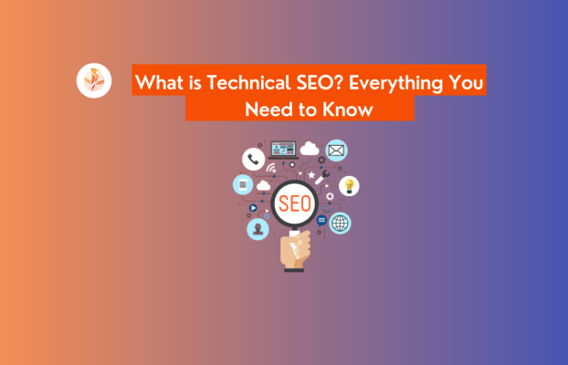 What is Technical SEO? Everything You  Need to Know