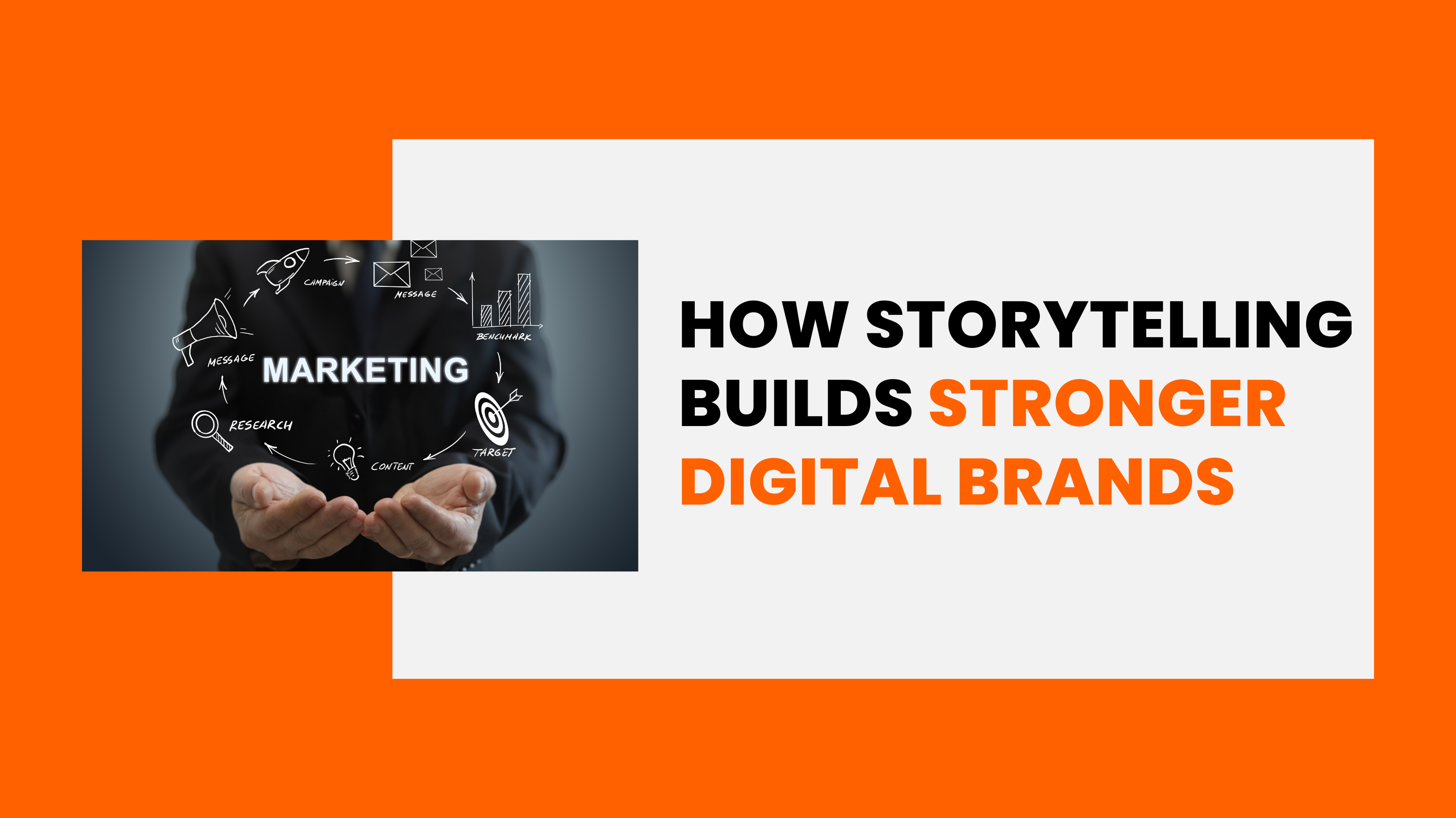 How Storytelling Builds Stronger Digital Brands